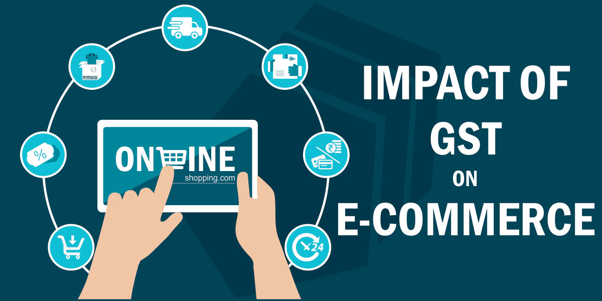 Impact of GST on E-Commerce